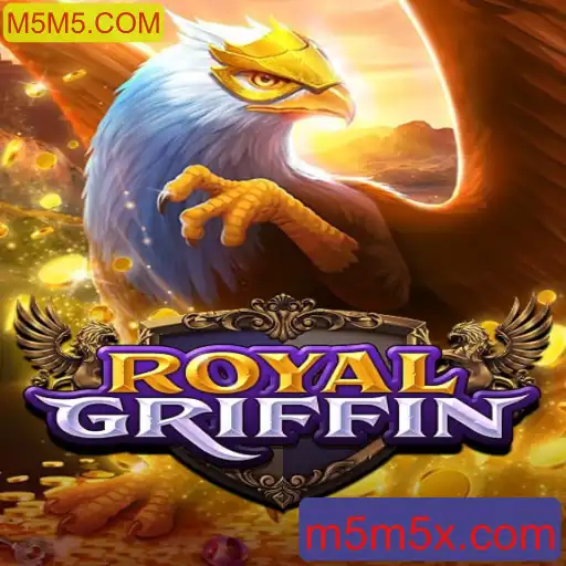 Descubra o Fascinante Mundo de RoyalGriffin: Um Jogo Inovador pela M5M5.COM